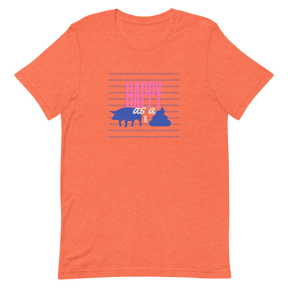 Happy as a Pig in Shirt