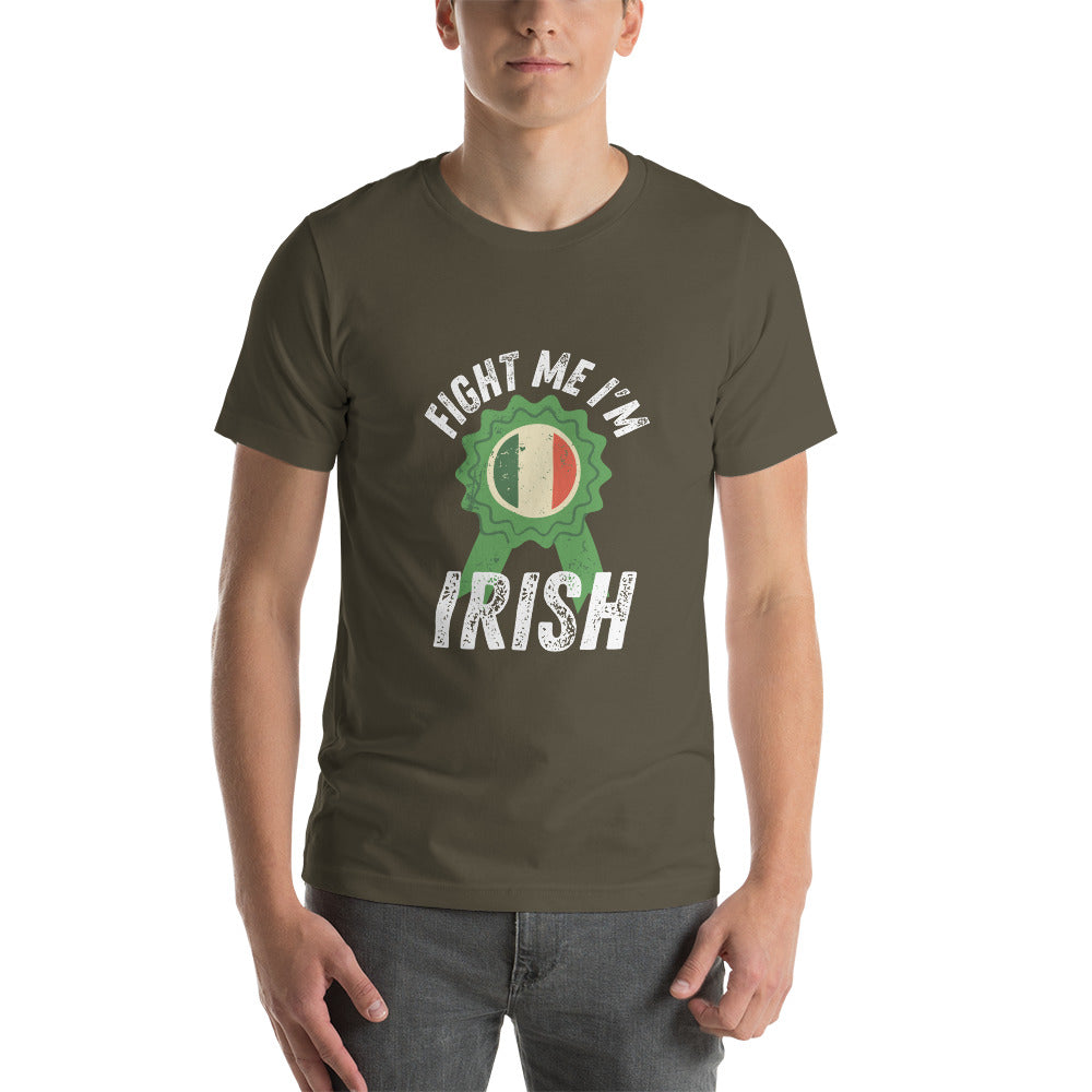 Fight Me I'm Irish - St Patrick's Day