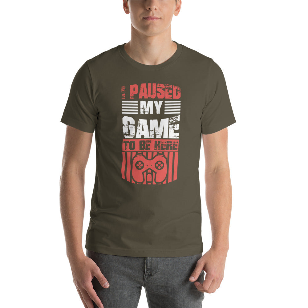 I paused my Game to be here- Snark Tee