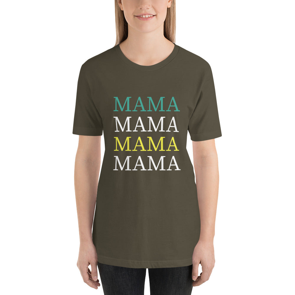 Mama mama MAMA! Mothers Day - Snarky Tee