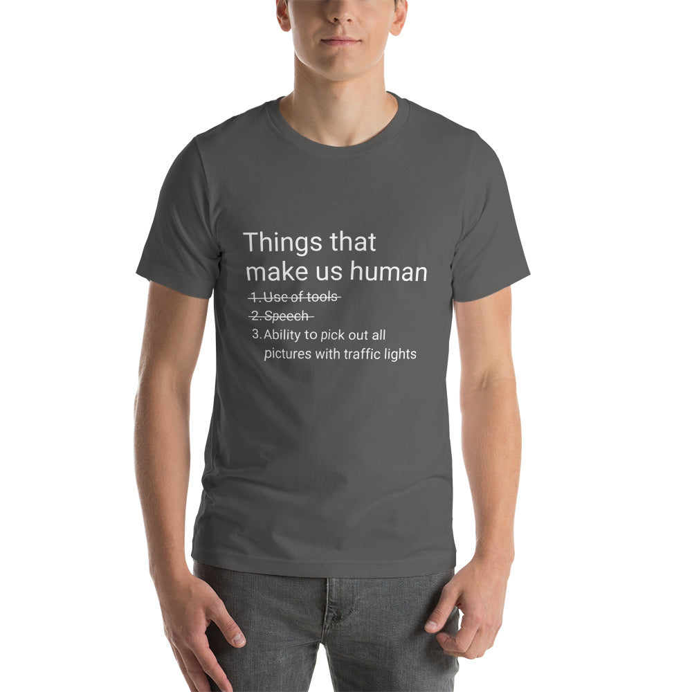 Things that make us human - Snarky Tee