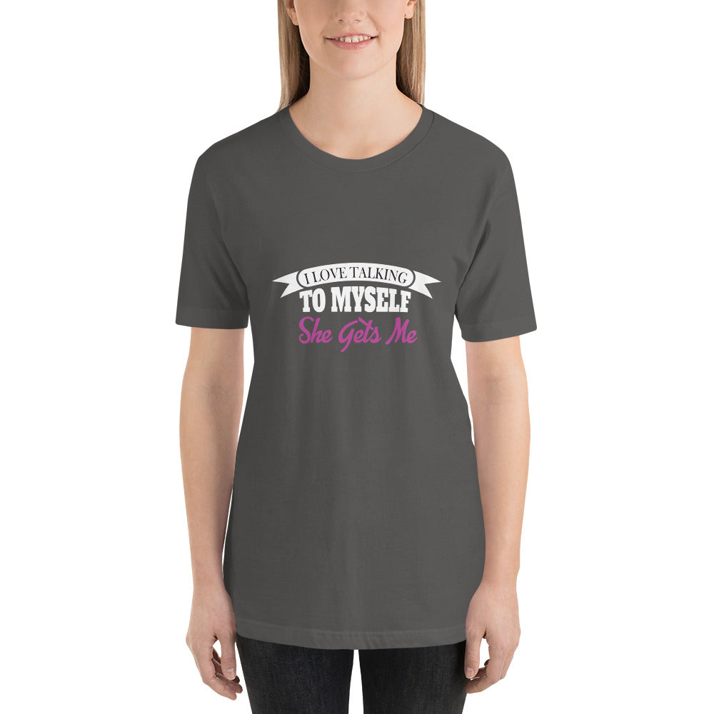 I Love Talking To Myself Mothers Day - Snarky Tee