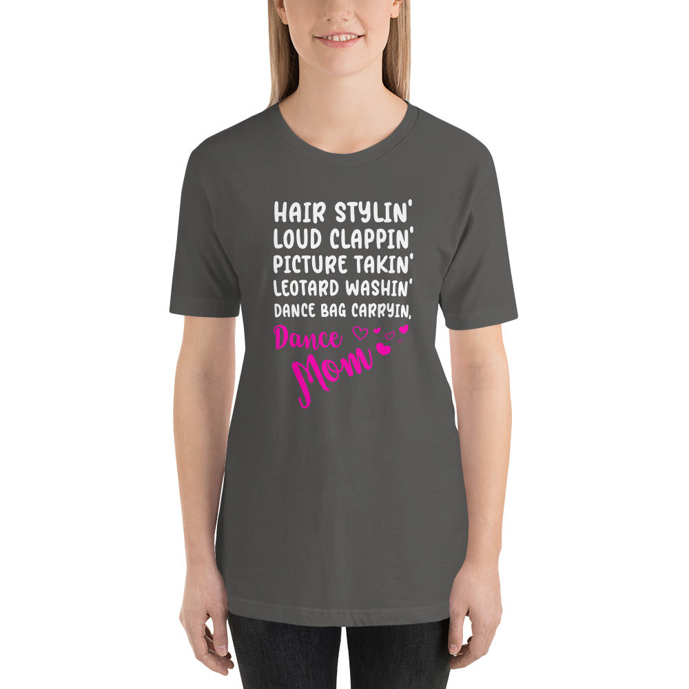 Dance Mom Mothers Day - Snarky Tee