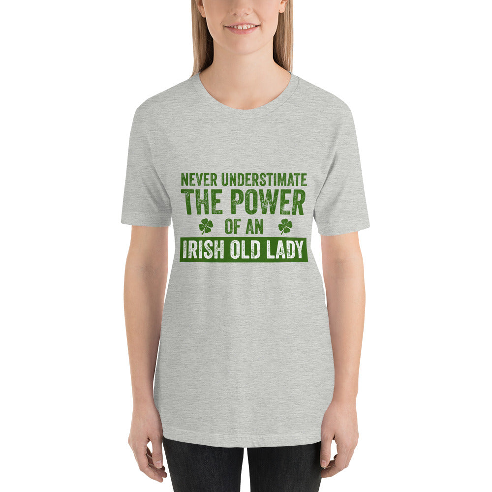 Power of an Irish Old Lady - Snarky Tee