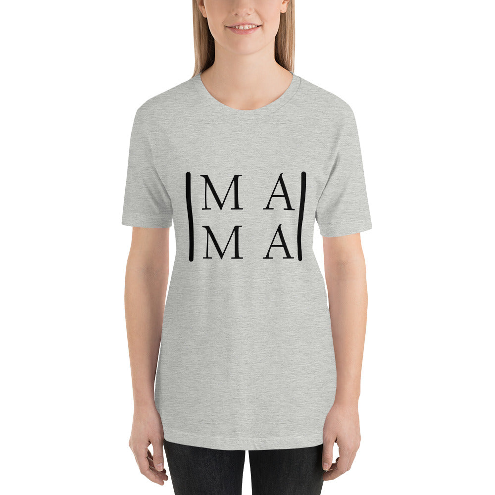 MA MA Mothers Day - Snarky Tee