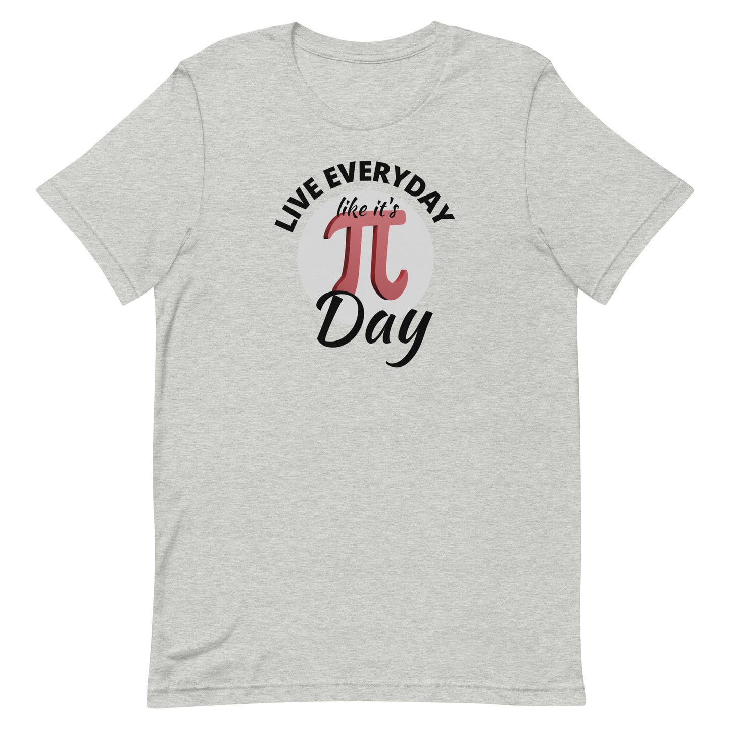 Live Everyday Like it's Pi Day