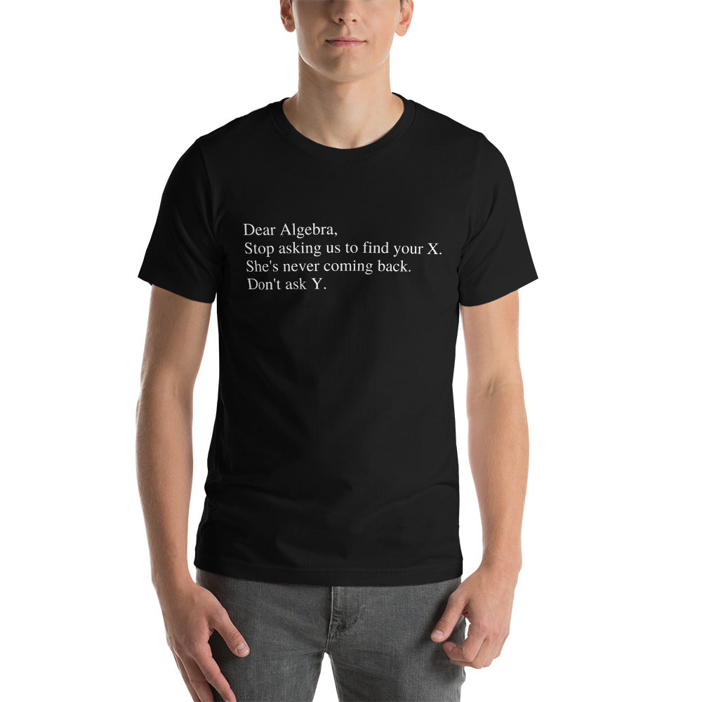 Dear Algebra - Snarky Tee