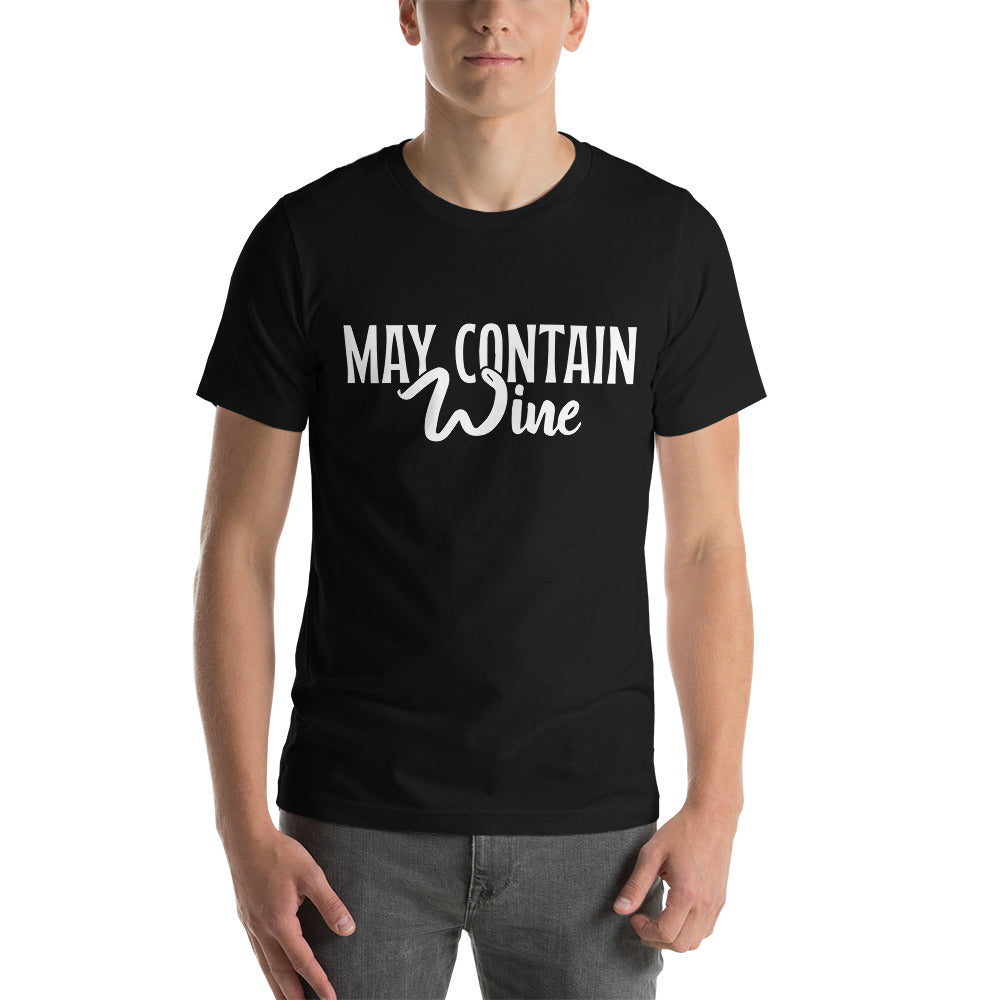 May Contain Wine- Snarky Tee