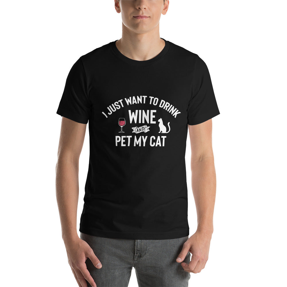 Drink my Wine and Pet my Cat - Snarky Tee