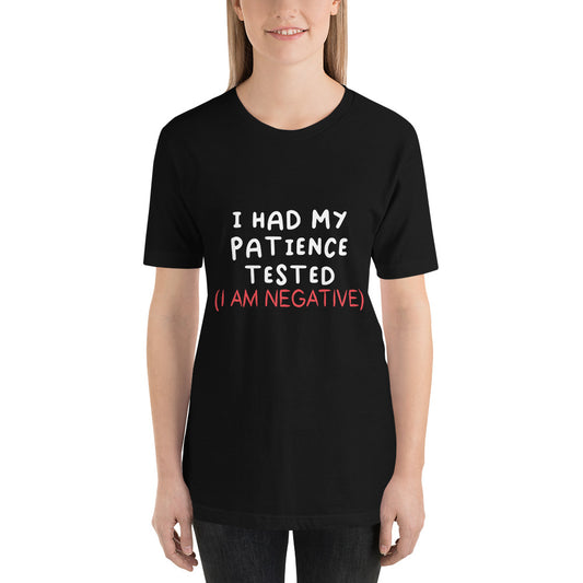 My Patience Was Tested Mothers Day - Snarky Tee