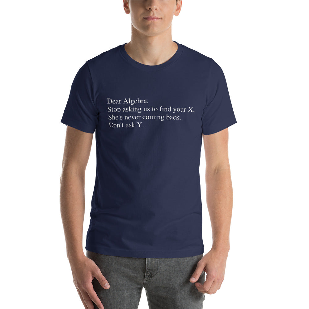 Dear Algebra - Snarky Tee