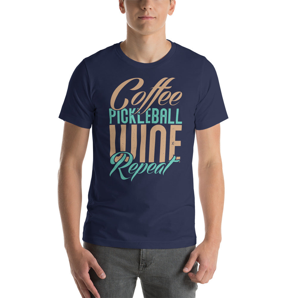 Coffee Pickleball Wine Repeat - Snark Tee