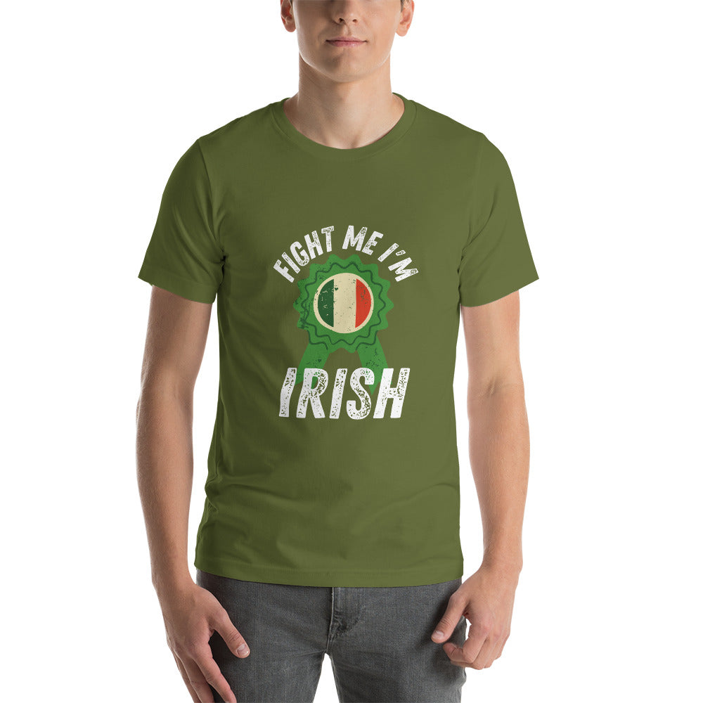 Fight Me I'm Irish - St Patrick's Day