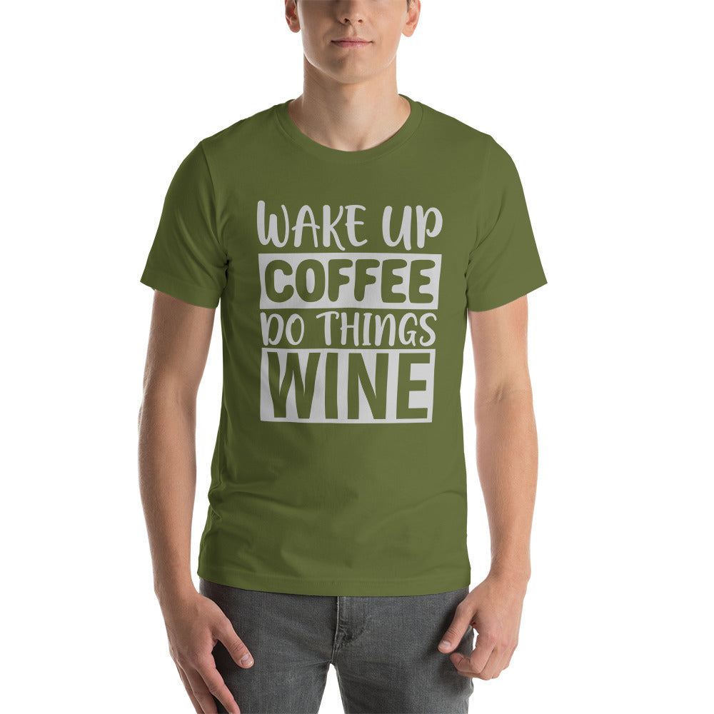 Wake Up, Coffee, Do things, Wine - Snark Tee