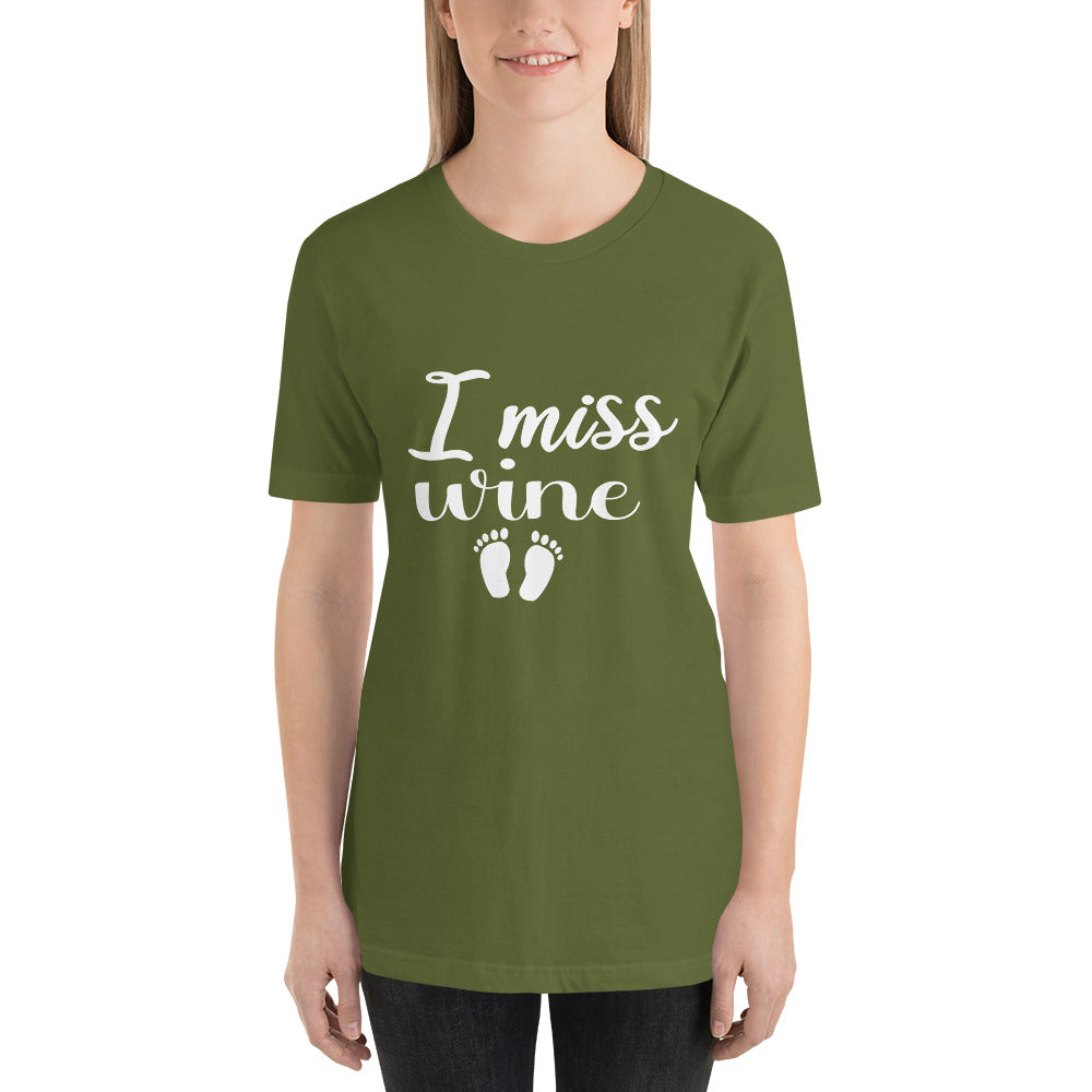 I Miss Wine Mothers Day - Snarky Tee