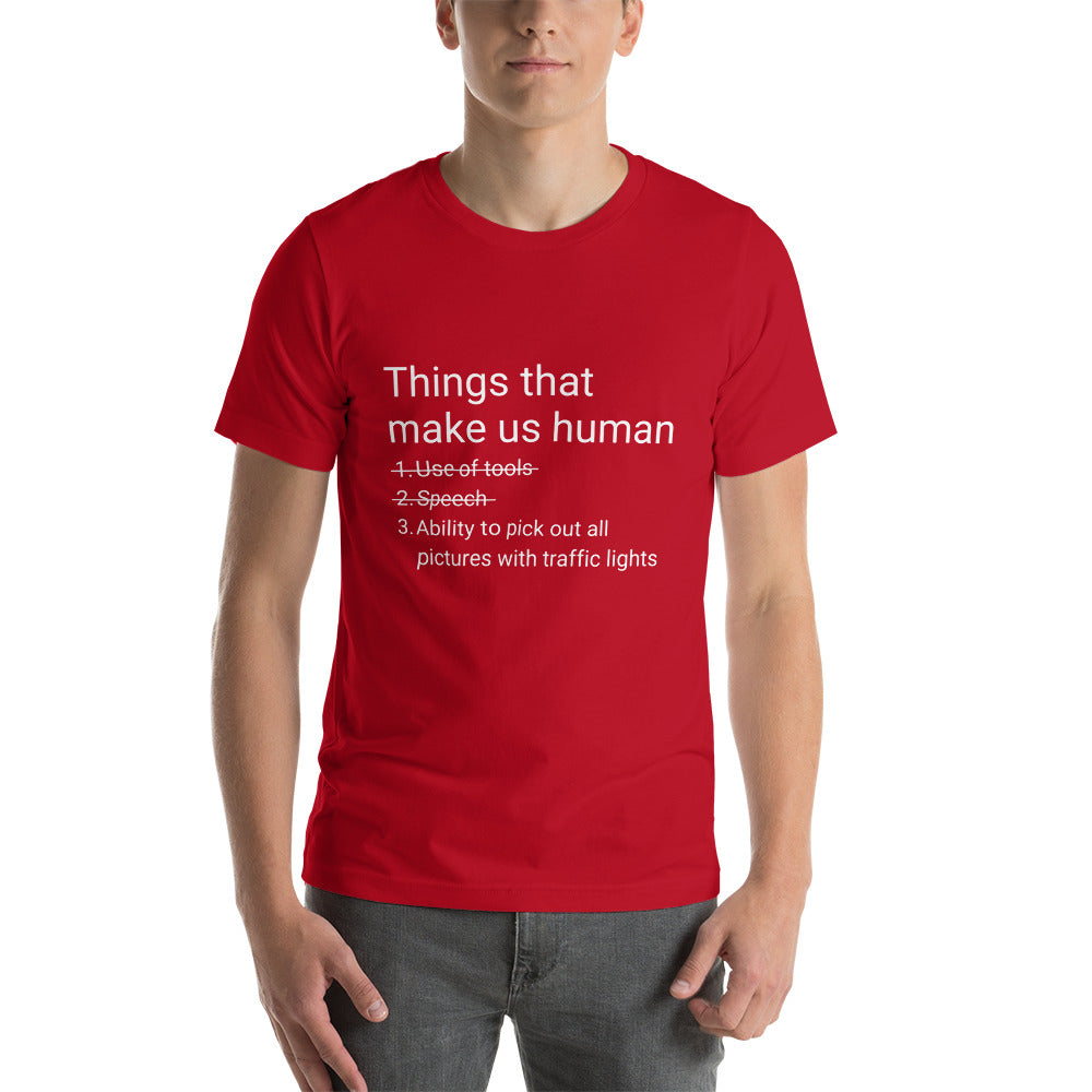 Things that make us human - Snarky Tee