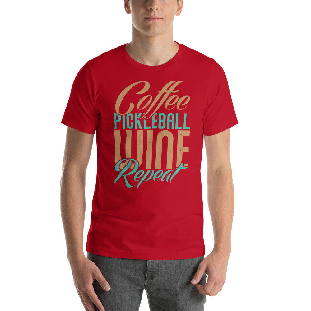 Coffee Pickleball Wine Repeat - Snark Tee