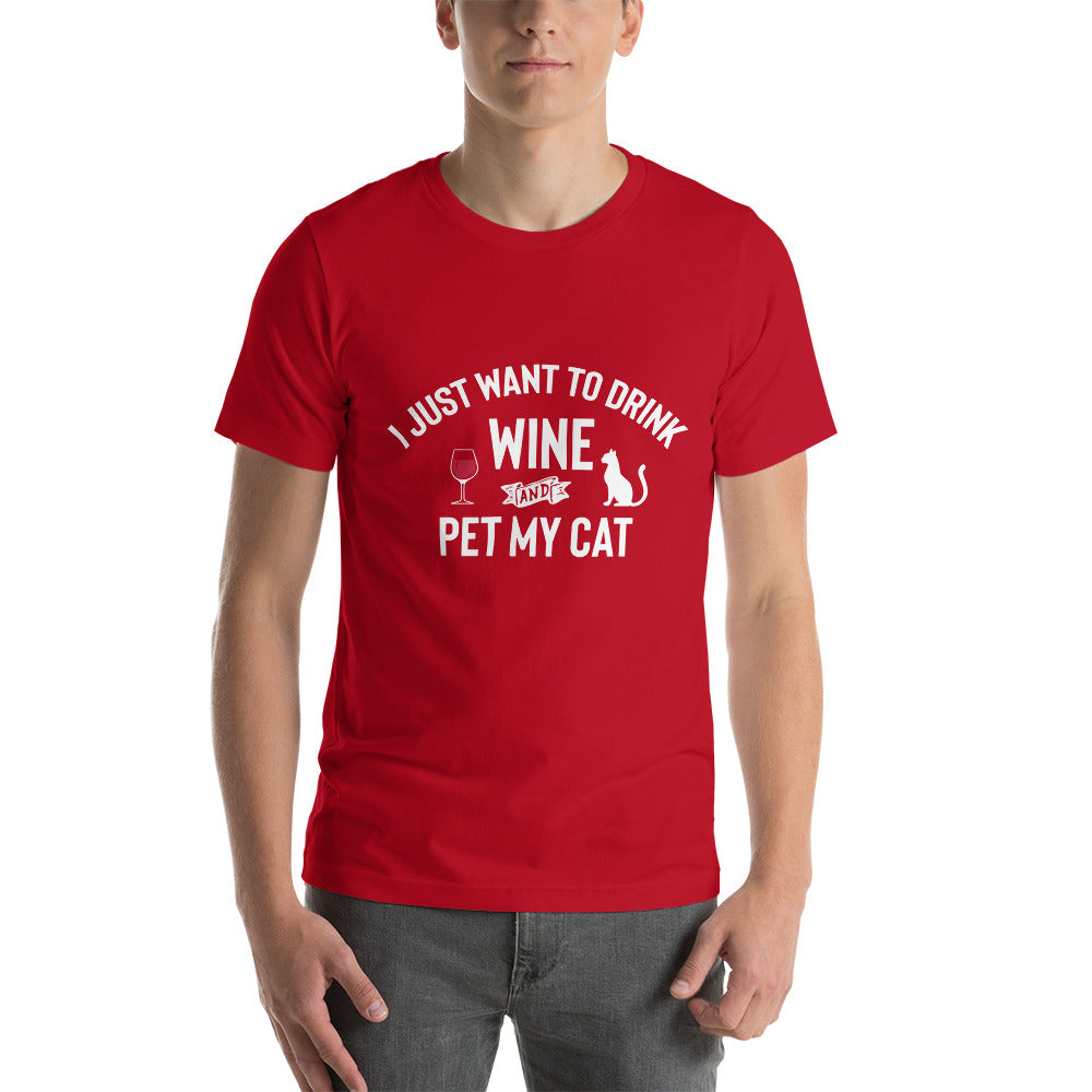 Drink my Wine and Pet my Cat - Snarky Tee