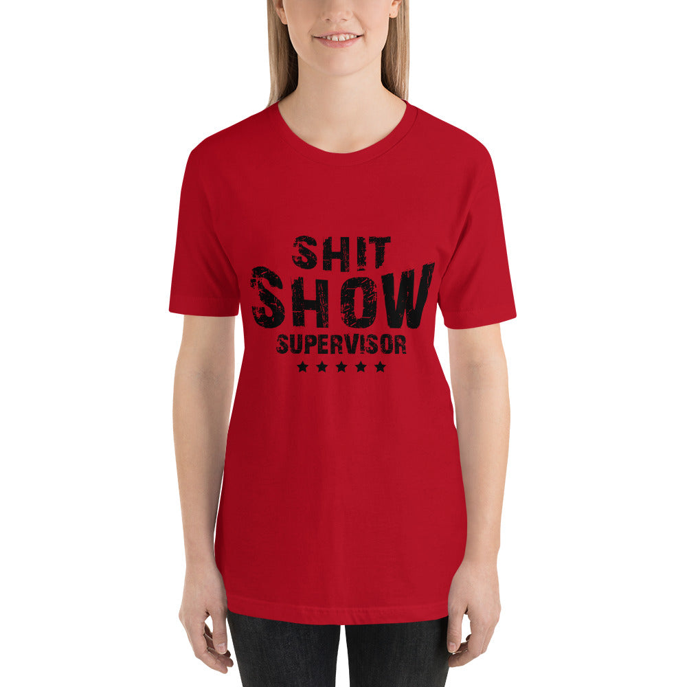 Shit Show Supervisor Mothers Day - Snarky Tee