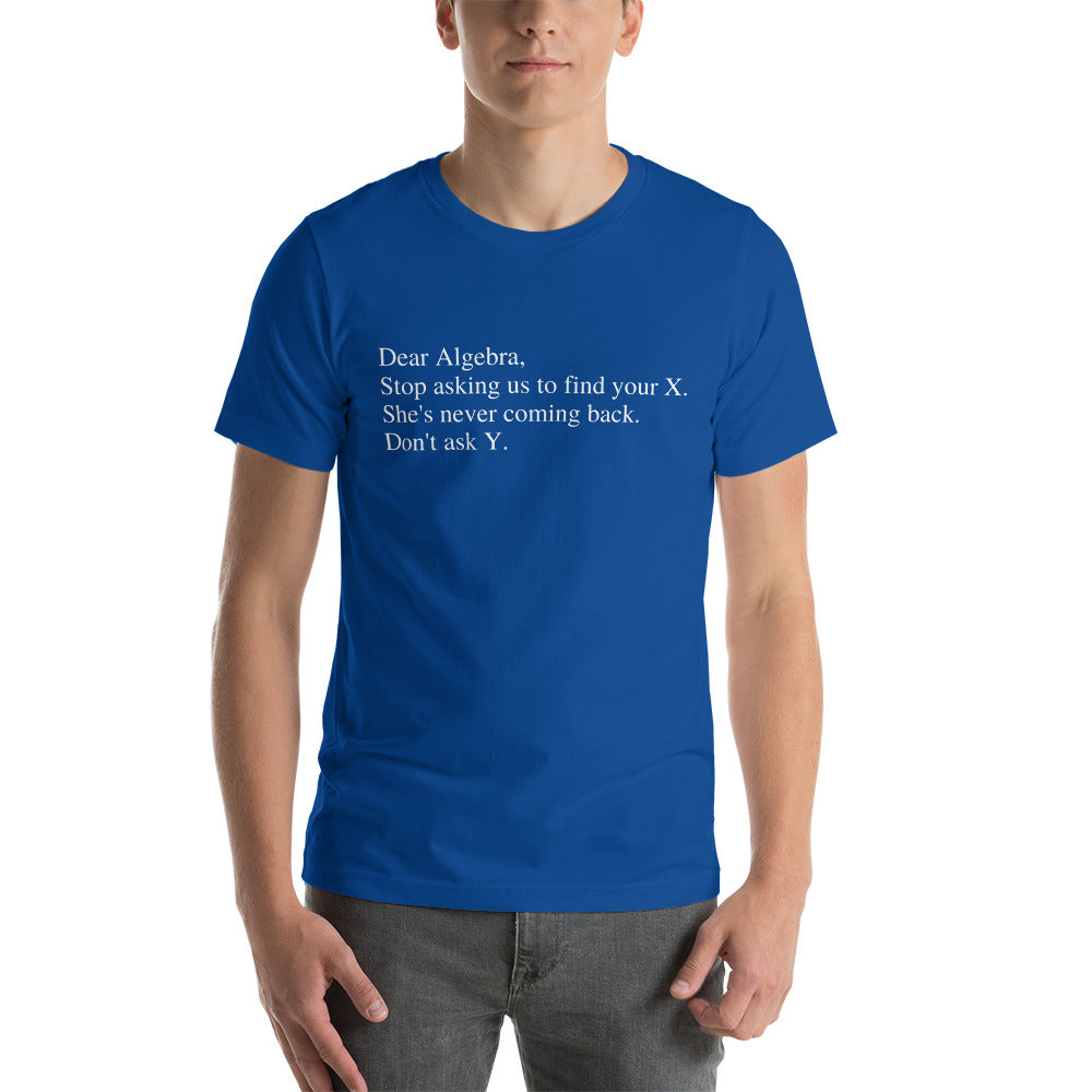 Dear Algebra - Snarky Tee