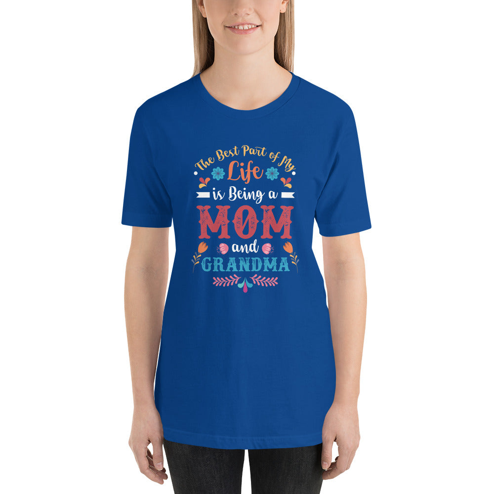 The Best Life is Mom and Grandma Mothers Day - Snarky Tee