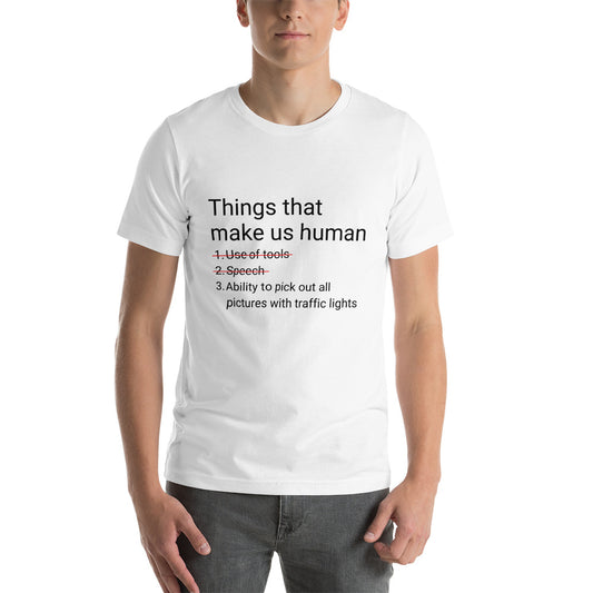 Things that make us human - Snarky Tee