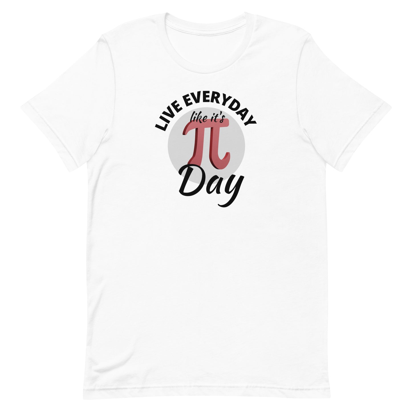 Live Everyday Like it's Pi Day